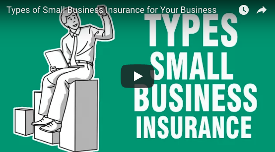 Types of Small Business Insurance for Your Business