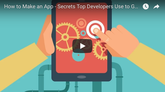 How to Make an App – Secrets Top Developers Use to Gain Millions