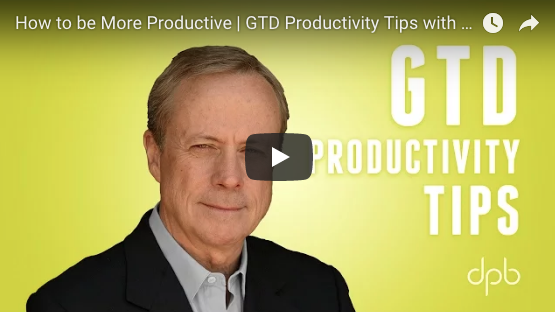 How to be More Productive | GTD Productivity Tips with David Allen